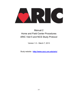 Manual 2 Home and Field Center Procedures ARIC Visit 5 and NCS