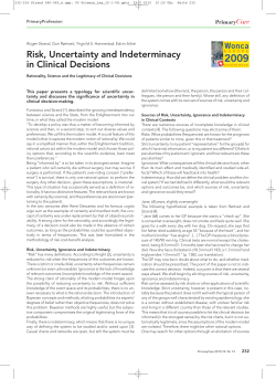 Risk, Uncertainty and Indeterminacy in Clinical Decisions