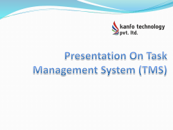 Presentation On Task Management System (TMS)