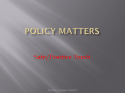 Safe/Positive Touch - The Policy Company Limited