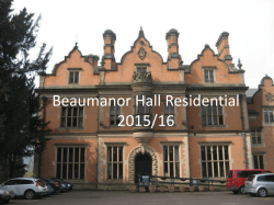 Beaumanor Hall Residential 2014 - St. Peter`s Catholic Primary