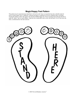 make the &ldquo;game&rdquo; fun for small children. Align the feet comfortably