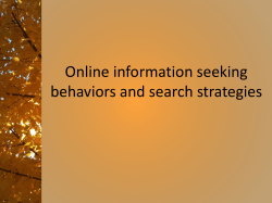 Online information seeking behaviors and search strategies