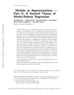 Models as Approximations &mdash; Part II: A General Theory of