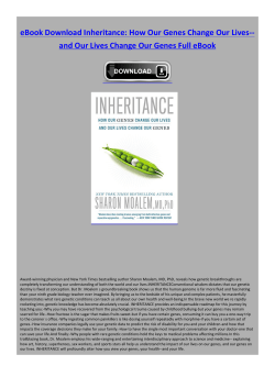 How Our Genes Change Our Lives