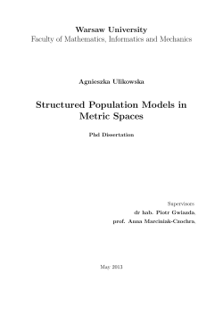 Structured Population Models in Metric Spaces