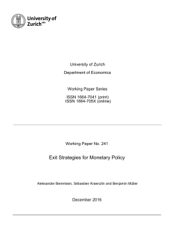Exit Strategies for Monetary Policy