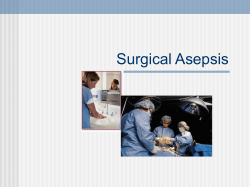 Surgical Asepsis - Bakersfield College