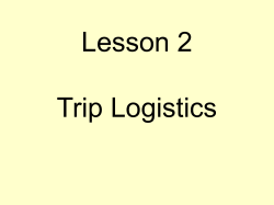 Session XI Trip Logistics