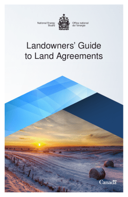 Landowners` Guide to Land Agreements