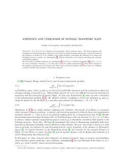 Existence and uniqueness of optimal transport