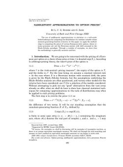 SADDLEPOINT APPROXIMATIONS TO OPTION PRICES1 By LCG