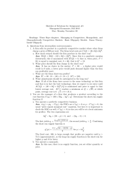 Sketches of Solutions for Assignment #5 Managerial Economics