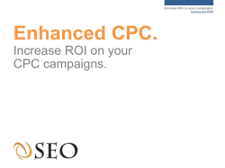 Enhanced CPC.Increase ROI on your CPC campaigns.
