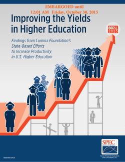 Improving the Yields in Higher Education