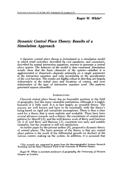 Dynamic Central Place Theory: Results of a