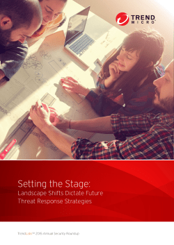 Setting the Stage: Landscape Shifts Dictate Future Threat Response