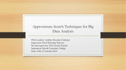 Approximate Search Techniques for Big Data Analysis