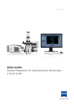 ZEISS ELYRA Sample Preparation for Superresolution