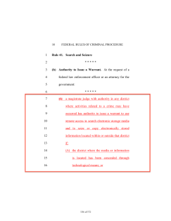 Rule 41. Search and Seizure 1 * * * * * 2 (b) Authority to Issue a