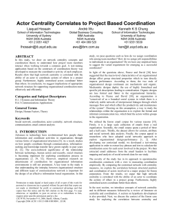 Actor Centrality Correlates to Project Based Coordination