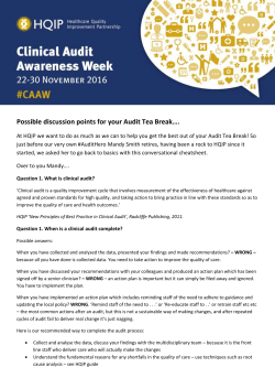 Possible discussion points for your Audit Tea Break&hellip;. At HQIP we