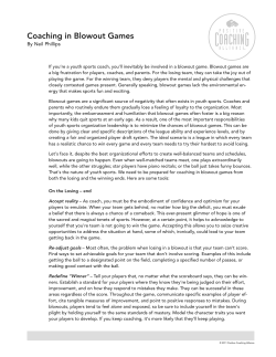 Coaching in Blowout Games