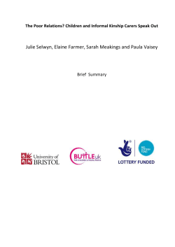 Children and Informal Kinship Carers Speak Out