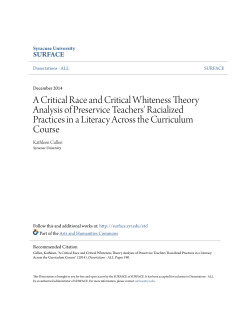 A Critical Race and Critical Whiteness Theory Analysis of
