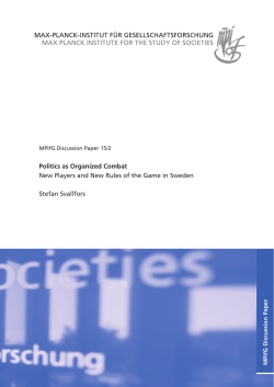 Politics as Organized Combat: New Players and New Rules of the