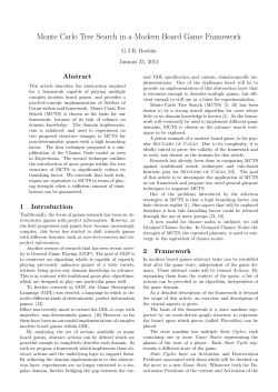 Monte Carlo Tree Search in a Modern Board Game Framework