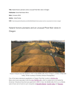 Hyland honors pioneers and an unusual Pinot Noir