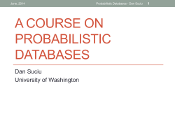An Overview of Probabilistic Databases - Washington