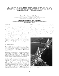 Full Scale Dynamic Performance Testing of the Bridge Structure and