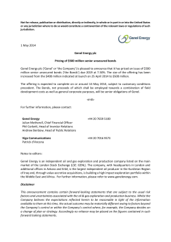 1 May 2014 Genel Energy plc Pricing of $500 million senior