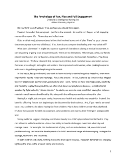 The Psychology of Fun, Play and Full Engagement