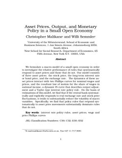 Asset Prices, Output, and Monetary Policy in a Small Open Economy