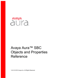 Avaya Aura&trade; SBC Objects and Properties Reference