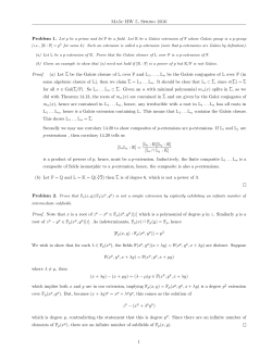 Ma5c HW 5, Spring 2016 Proof. (a) Let L be the Galois closure of L