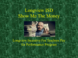 Longview ISD Show Me The Money - Longview Independent School