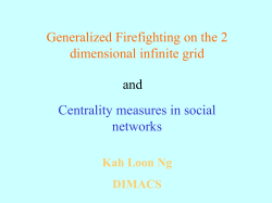 Generalized firefighting on the 2 dimensional