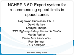 NCHRP 3-67: Expert system for recommending speed limits in
