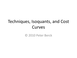 Isoquant to Cost Curves - Agricultural and Resource Economics