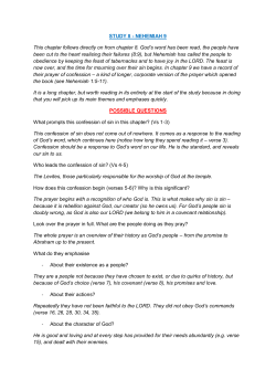 STUDY 8 - NEHEMIAH 9 This chapter follows directly on from