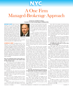 n A One Firm Managed-Brokerage Approach