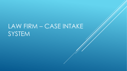 Law firm – intake system - Business 724