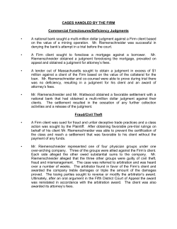 CASES HANDLED BY THE FIRM Commercial Foreclosures