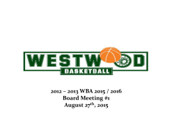 2012 &ndash; 2013 WBA 2015 / 2016 Board Meeting #1 August 27 th , 2015