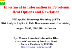 marco_dias-atw-2002 - Real Options in Petroleum - PUC-Rio