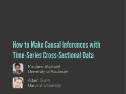 Matthew Blackwell University of Rochester Adam Glynn Harvard